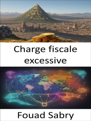 cover image of Charge fiscale excessive